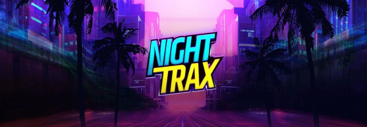 Night Trax – caça-níquel com bônus extras hero image
